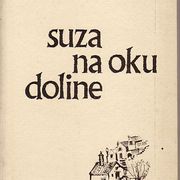 MARIJA NOVAKOVIĆ : SUZA NA OKU DOLINE, DUBROVNIK 1977.