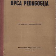 OPĆA PEDAGOGIJA - UR. S. PATAKI , ZAGREB 1963.