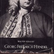 WALTER SERAUKY : GEORG FRIEDRICH HANDEL , LEIPZIG 1957.