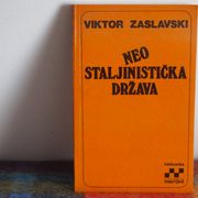NEOSTALJINISTIČKA DRŽAVA - Viktor Zaslavski