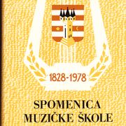Glazba / SPOMENICA MUZIČKE ŠKOLE VARAŽDIN (1928 - 1978)