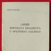 KRUNO PRIJATELJ - MIROSLAV KRALJEVIĆ, slikarstvo, umjetnost, Brošura 