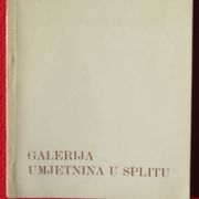GALERIJA UMJETNINA U SPLITU - slikarstvo, umjetnost, katalog, 1968. 