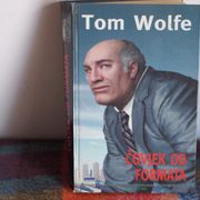 ČOVJEK OD FORMATA - Tom Wolfe