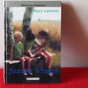 JEZERO VRANA - Mary Lawson