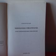 TEHNOLOGIJA I ORGANIZACIJA - Stjepan Haladin
