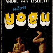 André Van Lysebeth - Učim Yogu #2