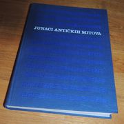 Vojtech Zamarovsky Junaci antičkih miotva leksikon grčke i rimske mitologij