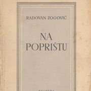 Radovan Zogović Na poprištu