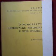 Knjiga O pomorstvu Dubrovačke republike u XVIII stoljeću,1959 g.