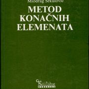 Miodrag Sekulović - Metod konačnih elemenata #2
