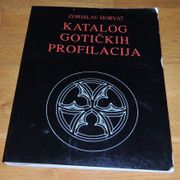 Zorislav Horvat Katalog gotičkih profilacija 