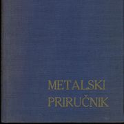 Grupa autora - Metalski priručnik