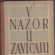 Vladimir Nazor : U ZAVIČAJU ( 1949.g.)