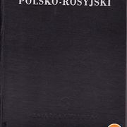SLOWNIK POLSKO-ROSYJSKI - KSTAŽKA I WIEDZA WARSZAWA 1950