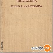 EUGEN KVATERNIK:PROMEMORIJA PRINCU JEROMEU NAPOLEONU,ZAGREB 1936.MH