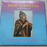 LP - FACIO SANTILLAN AND HIS ORCHESTRA - SOUTH AMERICAN FOLKLORE