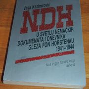 Vasa Kazimirović NDH u svetlu nemačkih dokumenata i dnevnika Gleza fon Hors