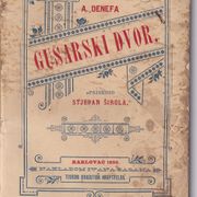 GUSARSKI DVOR , 1898.g.