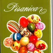 PISANICA-hrvatski uskrsni običaji- 127 stranica