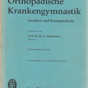 Medicina / ORTHOPAEDISCHE KRANKENGYMNASTIK