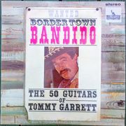 TOMMY GARRETT ‎– BORDER TOWN BANDIDO - LP - made in G.B. ⚡vinil VG++⚡