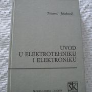 KNJIGA - TIHOMIL JELAKOVIĆ - UVOD U ELEKTROTEHNIKU I ELEKTRONIKU
