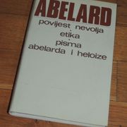 Petar Abelard Povijest nevolja Etika Pisma Abelarda i Heloize