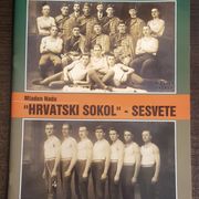 Hrvatski Sokol Sesvete 1925 - 2005. Mladen Nadau