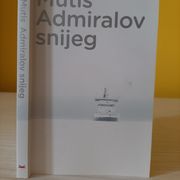 Admiralov snijeg - Alvaro Mutis