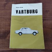 VARTBURG / WARTBURG =Hors Iling=opis, održavanje, popravljanje, savjeti=