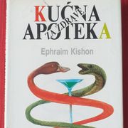 KuĆNA APOTEKA ZA ZDRAVE - Ephraim Kishon