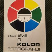 Sve o kolor fotografiji - Mojsilović