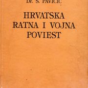 HRVATSKA RATNA I VOJNA POVIEST - dr. D. Pavičić