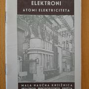 Elektroni - atomi elektriciteta -V. Marinović, mala naučna knjižica