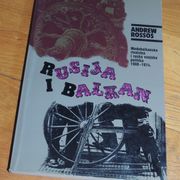 Andrew Rossos Rusija i Balkan