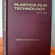 Plastics film technology - W. R. R. Park