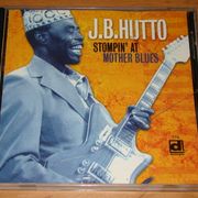 J.B. Hutto – Stompin' At Mother Blues / Blues