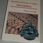 Jorge A. Livraga Kazalište misterija u Grčkoj tragedija