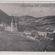 PREGRADA - Zagorje  - stara razglednica