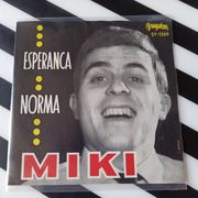 Singlica: Miki ‎– Norma / Esperanza (odlično očuvana)
