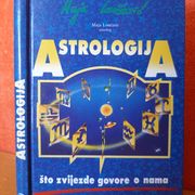 Astrologija - što zvijezde govore o nama - Maja Lončarević