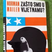 Zašto smo u Vijetnamu - Norman Mailer