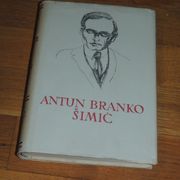 Antun Branko Šimić Pjesme i proza Pet stoljeća hrvatske književnosti