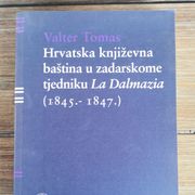 Hrvatska književna baština u zadarskome tjedniku La Dalmazia (1845.-1847.)