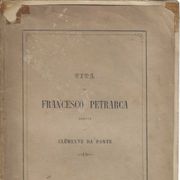 Vita di Francesco Petrarca  / Clemente da Ponte (1874.)