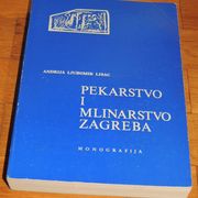 Andrija Ljubomir Lisac Pekarstvo i mlinarstvo Zagreba