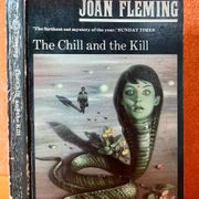 The Chill and the Kill - Joan Fleming