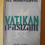 Vatikan i fašizam - Ive Mihovilović