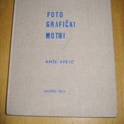 Ante Afrić : FOTOGRAFIČKI MOTIVI (1987.g.)